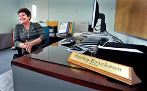 Mayor Becky Erickson faced a city in the midst of change as she began her term in office.