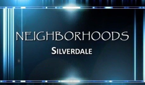 Silverdale is featured in Comcast's 'Neighborhoods' program.
