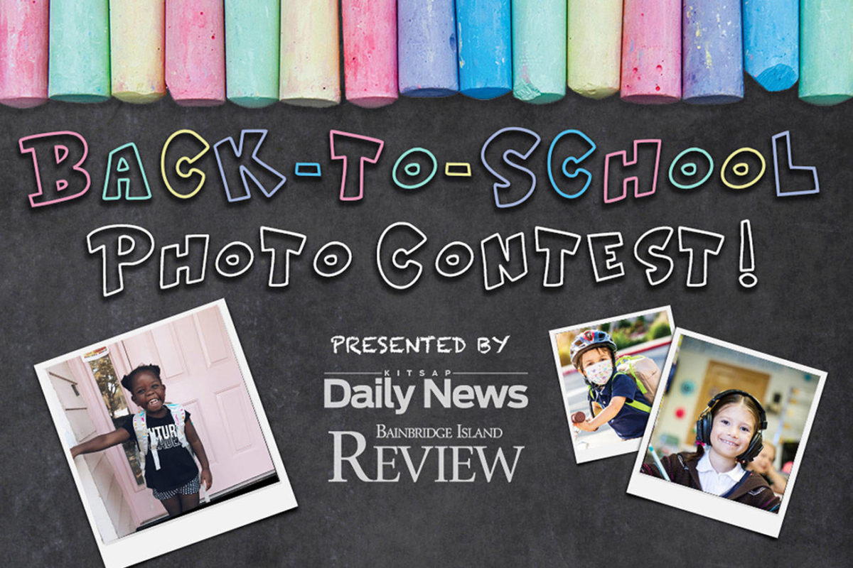 Kitsap/Bainbridge Island BacktoSchool Photo Contest! Kitsap Daily News